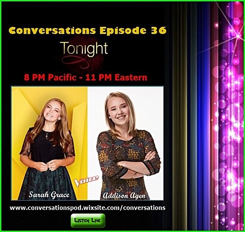 Conversradio's tweet photo. Tonight 8 PM PST 11 PM EST @Conversradio Mike and #TheVoice season 13 runnerup @AddisonAgen welcome season 15 semi-finalist Sarah Grace @sgandthesoul to #ConversationsRadio Ep.36 Listen Live
#SarahGrace #AddisonAgen #ConverstionsRadio #Podcasting #TheVoiceNBC #FortWayne #Houston https://t.co/JjWDhuW8jD
