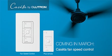 You've waited. We've delivered. Introducing Caséta Fan Speed Control and Fan Pico remote-- delivering smart fan control throughout your entire home! bit.ly/2Fidbt9
