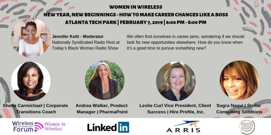 Join us on Feb. 7 for New Year, New Beginnings - How to Make #Career Changes like a Boss! We have an awesome panel of speakers - learn more and register today! #Network #ATL #CareerMoves #WomenInWireless <a href="/107ATP/">Atlanta Tech Park</a> @WirelessTechATL wirelesstechnologyforum.org/women-in-wirel…