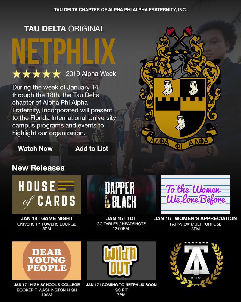 _plainjames06's tweet image. 📺From the executive producers of the Tau Delta Originals. We present NETPHLIX ; a week dedicated to a few of your favorite Tau Delta Original shows.

Come out and see what our 2019 Alpha Week has in store. 

#AlphaWeek #TauDeltaOriginals #NetPhlix#FIU19#FIU20#FIU20#FIU21