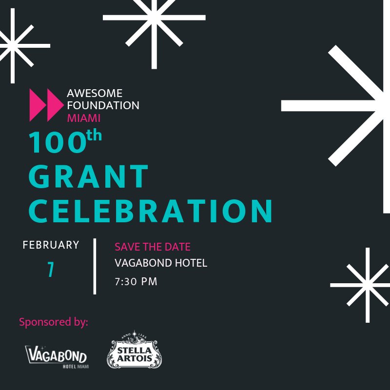 AwesomeMiami's tweet photo. We're proud to have granted 100 projects funds to help make Miami more awesome! Save the date for our celebration and check back for updates on how to attend this amazing event, sponsored by Vagabond Hotel Miami and @stellaartois. 
#awesomefoundation #awesomefoundationmiami https://t.co/78GQTWwpN6