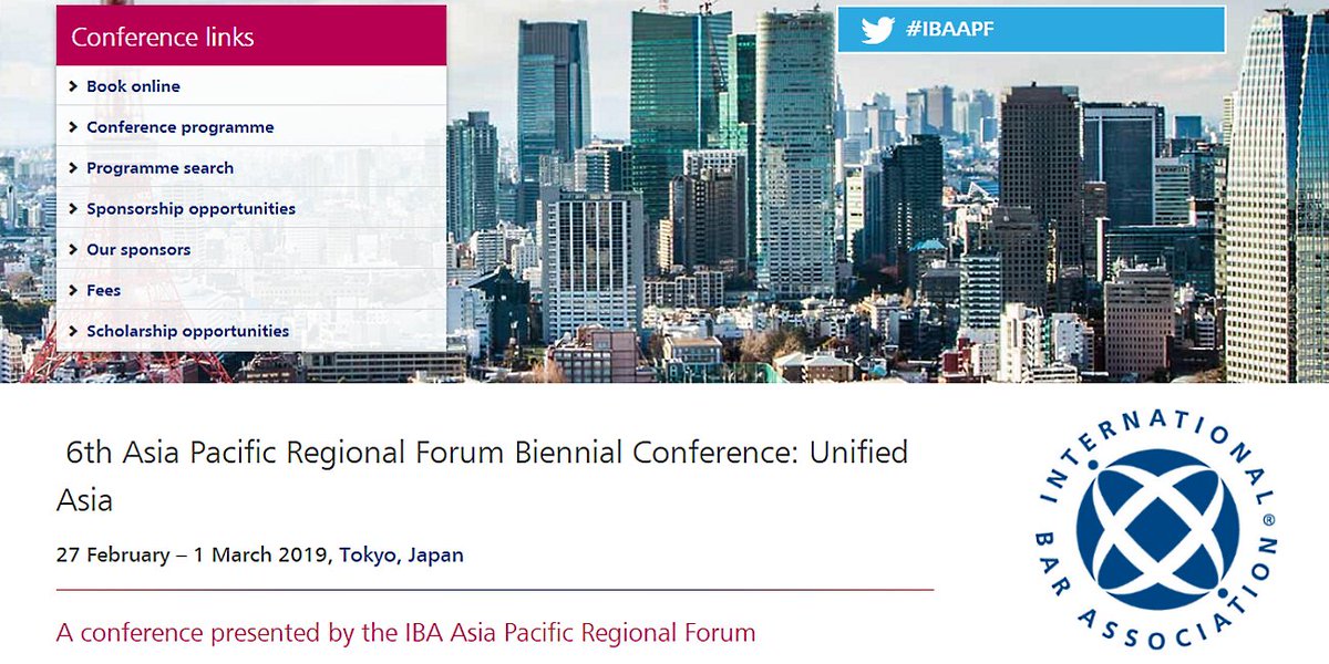IBAevents's tweet photo. Register online for IBA Events 6th Asia Pacific Regional Forum Biennial Conference: Unified Asia, 27 February–1 March 2019, Tokyo, Japan https://t.co/sPH4fBswYd A conference presented by the IBA Asia Pacific Regional Forum. Use Hashtag #IBAAPF https://t.co/79bJ0iLRgz