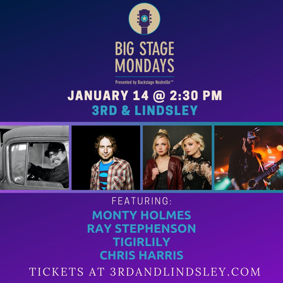 Backstage Nashville™ (@backstagenash) on Twitter photo WE'RE BACK and kicking off 2019 with #BigStageMondays featuring @olPal, <a href="/RayStephenson/">Ray Stephenson</a>, @Tigirlily and @THATChrisHarris. Get tickets at bit.ly/2SA5Acs or bring $10 to the door. <a href="/3rdandLindsley/">3rd and Lindsley</a>
#BackstageNashville #CountryMusic #HitSongwriters #GeorgeStrait #Nashville WE'RE BACK and kicking off 2019 with #BigStageMondays featuring @olPal, <a href="/RayStephenson/">Ray Stephenson</a>, @Tigirlily and @THATChrisHarris. Get tickets at bit.ly/2SA5Acs or bring $10 to the door. <a href="/3rdandLindsley/">3rd and Lindsley</a>
#BackstageNashville #CountryMusic #HitSongwriters #GeorgeStrait #Nashville