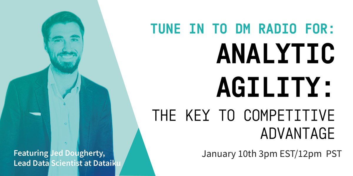 dataiku's tweet image. Flexibility is key to getting ahead of the ever-changing analytics curve. Tune in online to @DMRadioOnline tomorrow @ 3pm EST to hear all about how Dataiku can help make your efforts more agile. | bit.ly/2RCcosW #datascience #analytics #competitiveanalytics #data