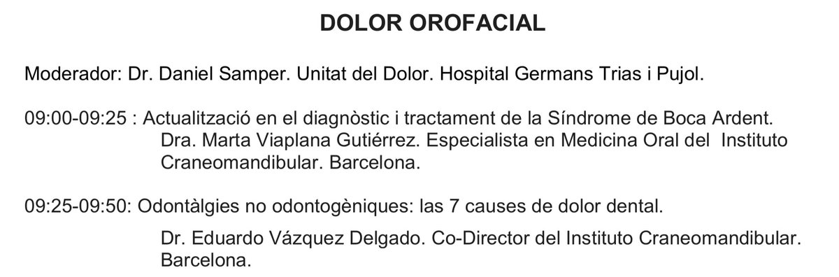 SocCatDolor's tweet photo. Aquest Divendres 18 Jornada de la  @SocCatDolor  Primera taula de #dolororofacial amb la Dra Marta Viaplana Gutierrez i el Dr Eduardo Vazquez Delgado @scoeodontologia  Sindrome de la Boca ardent i Odontalgies no Odontogeniques https://t.co/Y4w1iiioVX