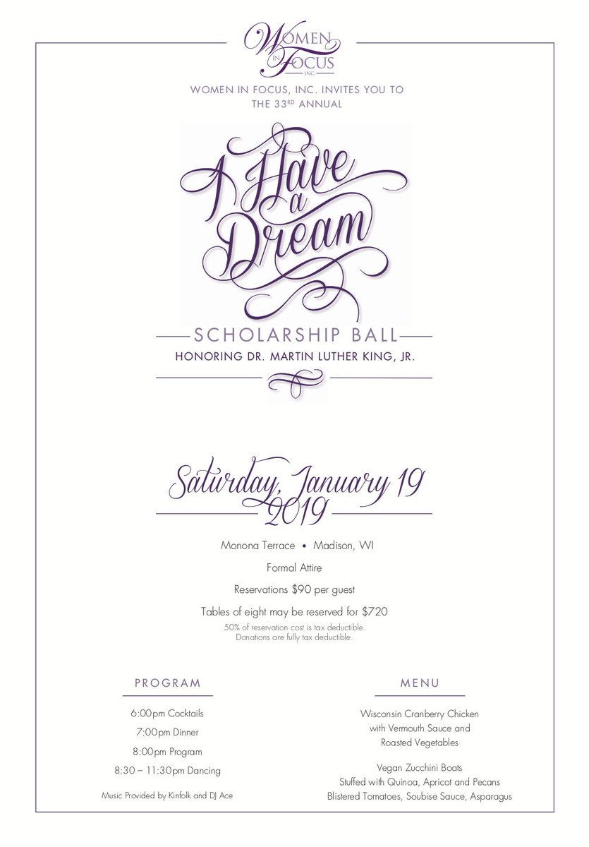 Join Women In Focus, Inc. for a memorable evening during the 2019 
"#Ihaveadream" Ball on Jan.19 The #Scholarships they provide give local #Students the opportunity to fulfill the dream of a college #education. Visit womeninfocusmadison.org/dream-ball/ for event details. #MLK #CollegeBound