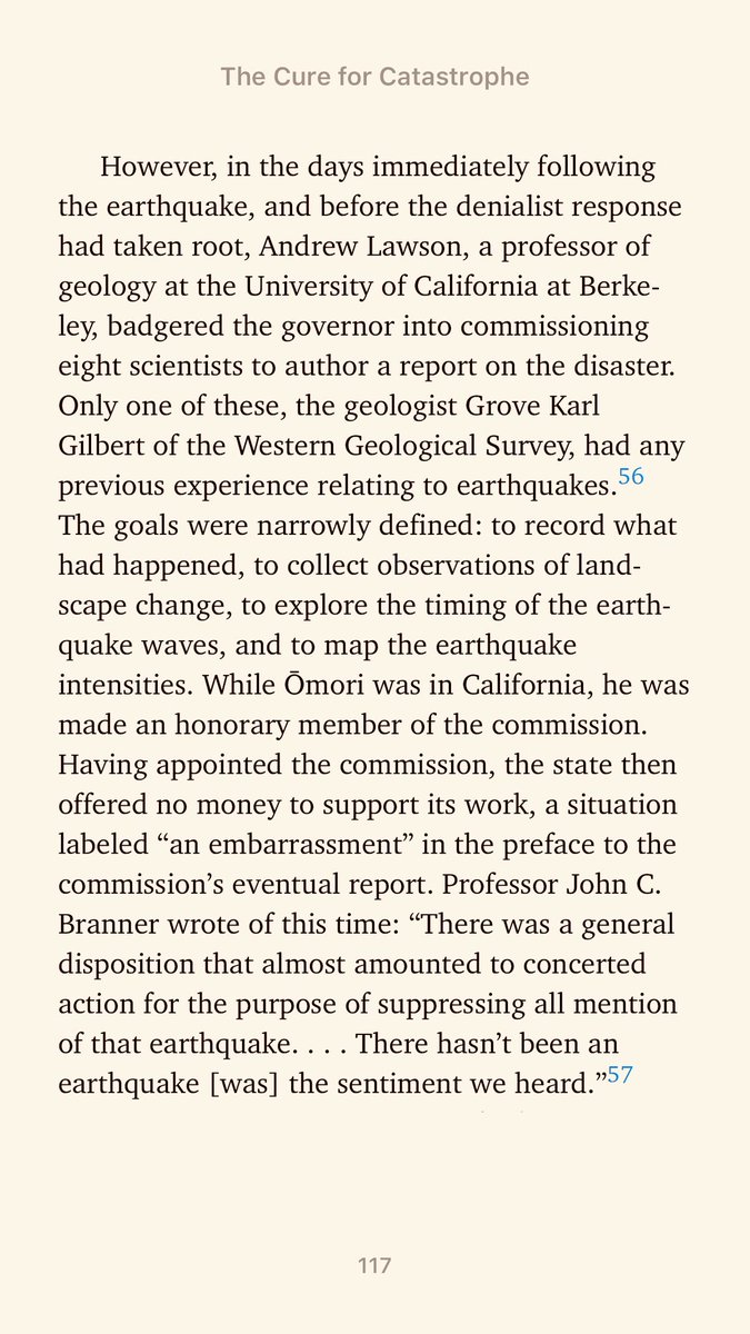“Professor John C. Branner wrote of this time: ’There was a general disposition that almost amounted to concerted action for the purpose of suppressing all mention of that earthquake. . . . There hasn’t been an earthquake [was] the sentiment we heard.’” — Robert Muir-Wood