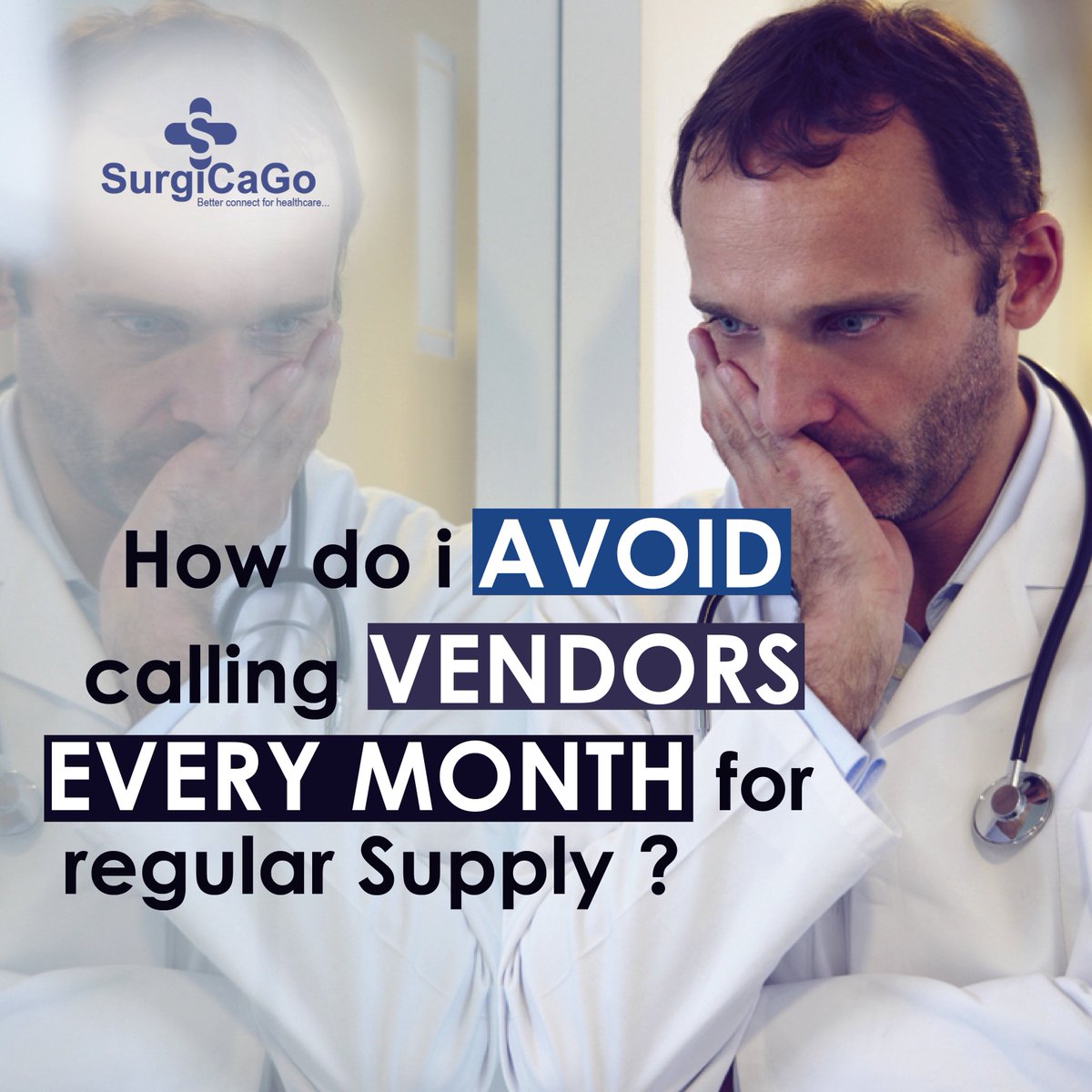 SurgiCaGo's tweet photo. How do I avoid calling vendors every month for regular supply ?
Your search ends here , We have a complete solution.
#surgicago #healthcare #healthcaresolution #healthcareproducts 
@SurgiCaGo SurgiCaGo https://t.co/1g26PtxieR