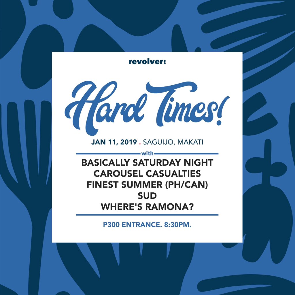 TOMORROW!!! Jan11(Fri) - Revolver: Hard Times! A night to party hard to with Basically Saturday Night, <a href="/carouselcslts/">Carousel Casualties</a> <a href="/finest_summer/">finest summer</a> <a href="/SudMusic/">SUD</a> <a href="/WheresRamona/">Where's Ramona?</a> 9PM. P300w/1drink. :)))))