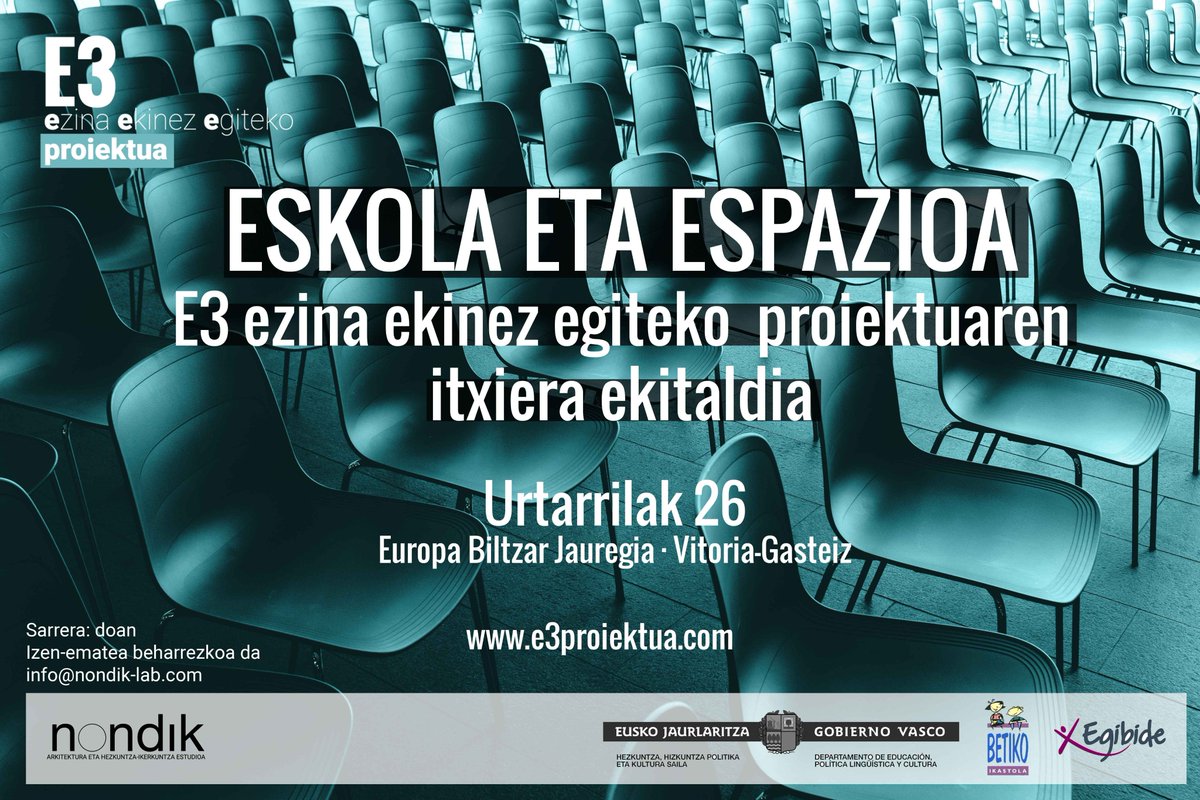 Urtarrilaren 26an, ESKOLA eta ESPAZIOA E3 Ezina Ekinez Egiteko proiektuaren itxiera ekitaldia ospatuko dugu Gasteizko Europa Biltzar Jauregian. Ekitaldi irekia eta doakoa izango da, baina izen-ematea beharrezkoa da. Informazio guztia: bit.ly/2TEbWrl