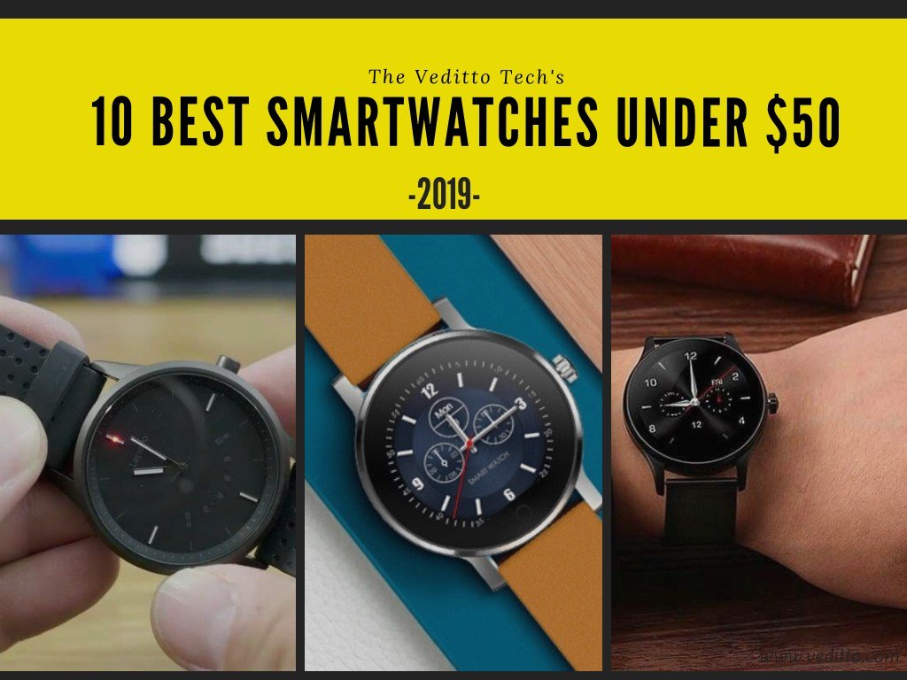 best smartwatch 2019 under 50