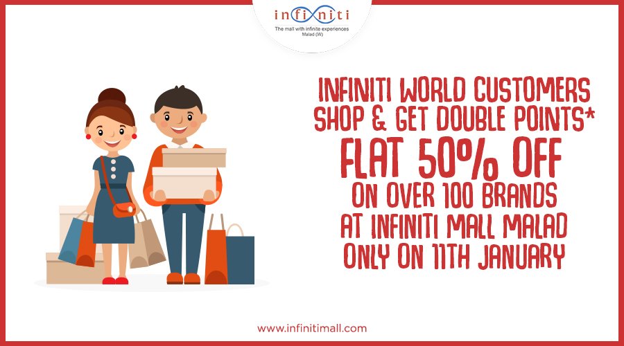 InfinitiMall's tweet photo. Special offer for Infiniti World Customer! Shop at the FLAT 50% off sale tomorrow i.e.11th January and earn 2x points. Offer valid at Infiniti Mall Malad only.
#FLAT50Sale #Shopping #Sale #Offers #InfinitiMall #InfinitiMallMalad https://t.co/dK3GyoRJ6s