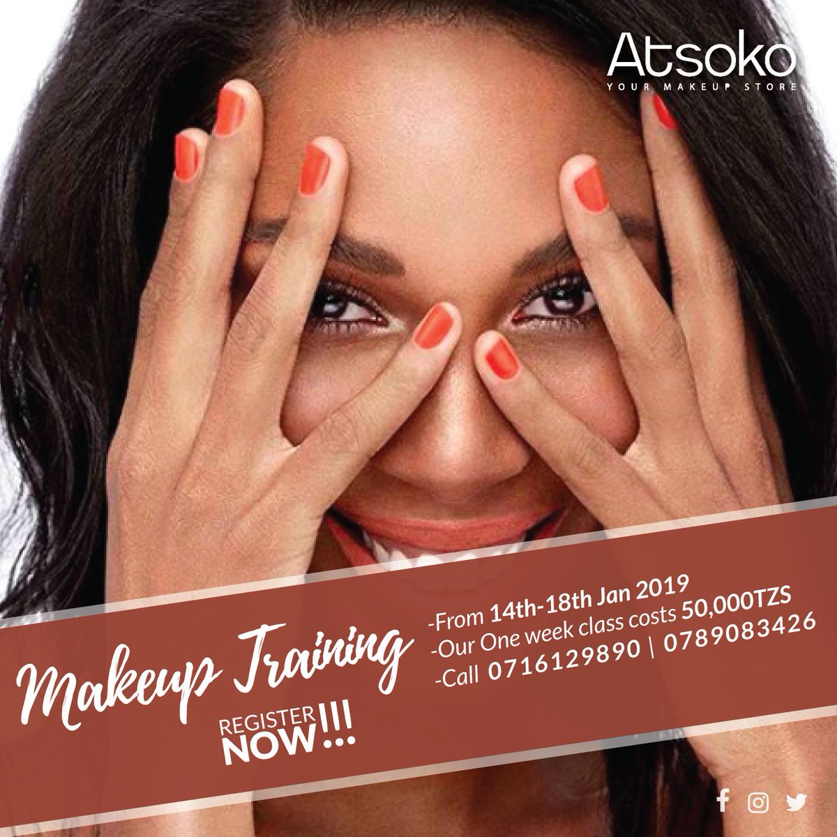 Atsoko's tweet photo. Darasa la pili la mwezi Januari litaanza tarehe 14. Jiunge ujifunze mbinu mbalimbali za kufanya makeup kutoka kwa wataalamu wetu! 
#Tanzania #makeupchallenge #atsoko https://t.co/eq7VRf8RjI