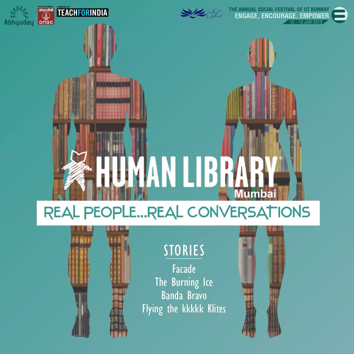 The Human Library is a place where real people are on loan to readers, where we can get insights of other's lives. The stories covered will be Facade, The Burning Ice, Banda Bravo, Flying the kkkkk Klites.
To join us at this event register at 
goo.gl/forms/fjSvzbsr…