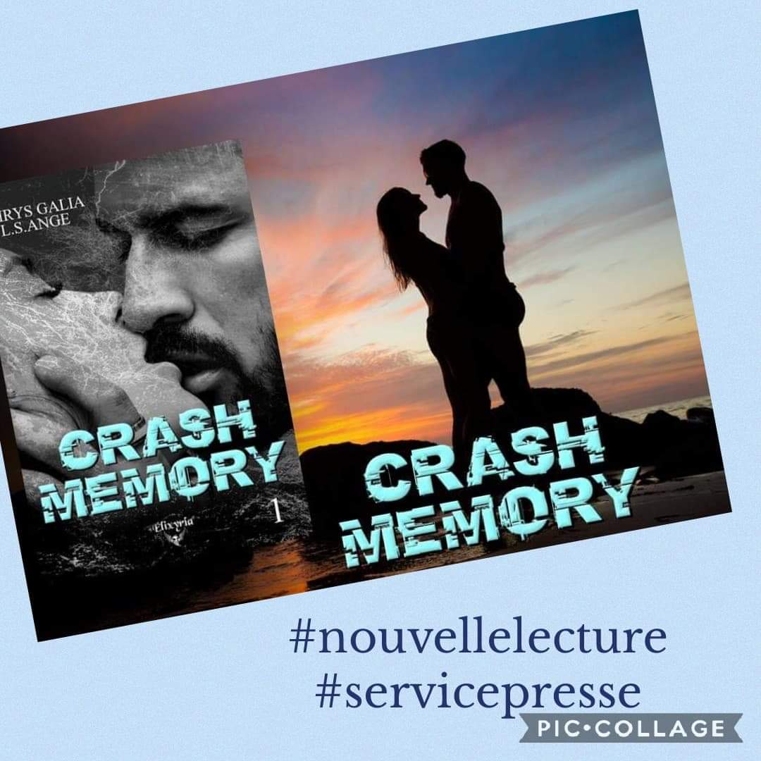 Nouvelle lecture <a href="/gaellejuju/">Gaelle</a> "Crash Memory" de <a href="/CHRYS_GALIA/">CHRYS GALIA</a> et <a href="/lsange2/">L.S.ANGE</a>  publié chez <a href="/EElixyria/">Editions Elixyria</a>