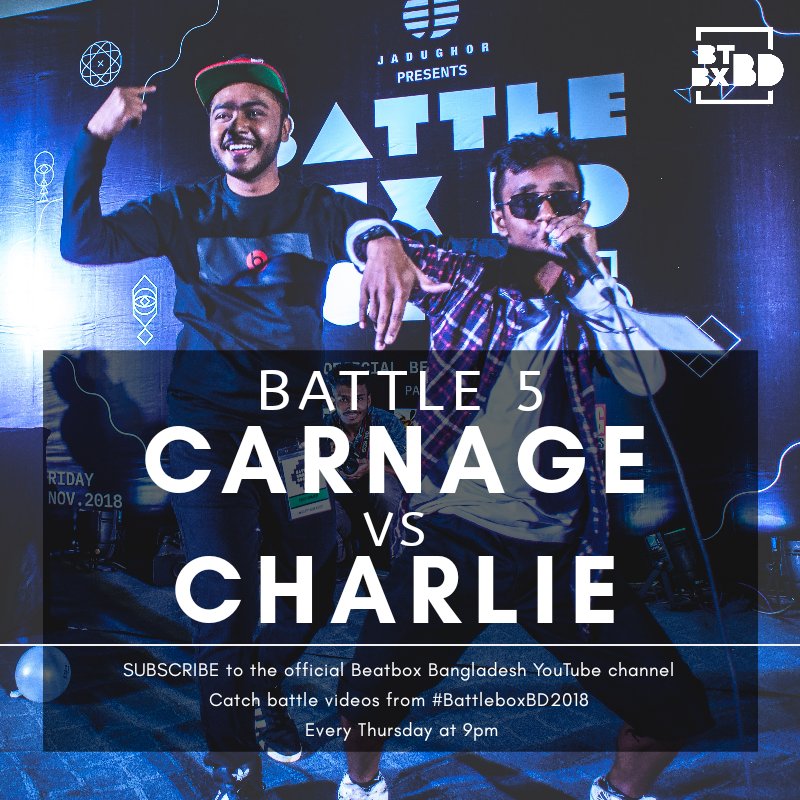 btbxbd's tweet photo. Carnage Vs. Charlie! Watchout for the video coming up tonight (Thursday, 10th Jan) at 9pm. SUBSCRIBE to https://t.co/evoBnOxpLs NOW to make sure you don't miss any of the videos.

Join 
FB: https://t.co/yoXM7BoyRi
IG: @beatboxbangladesh

#BeatboxBangladesh
#KeepTheBeatUp https://t.co/l7AuGTVJTX