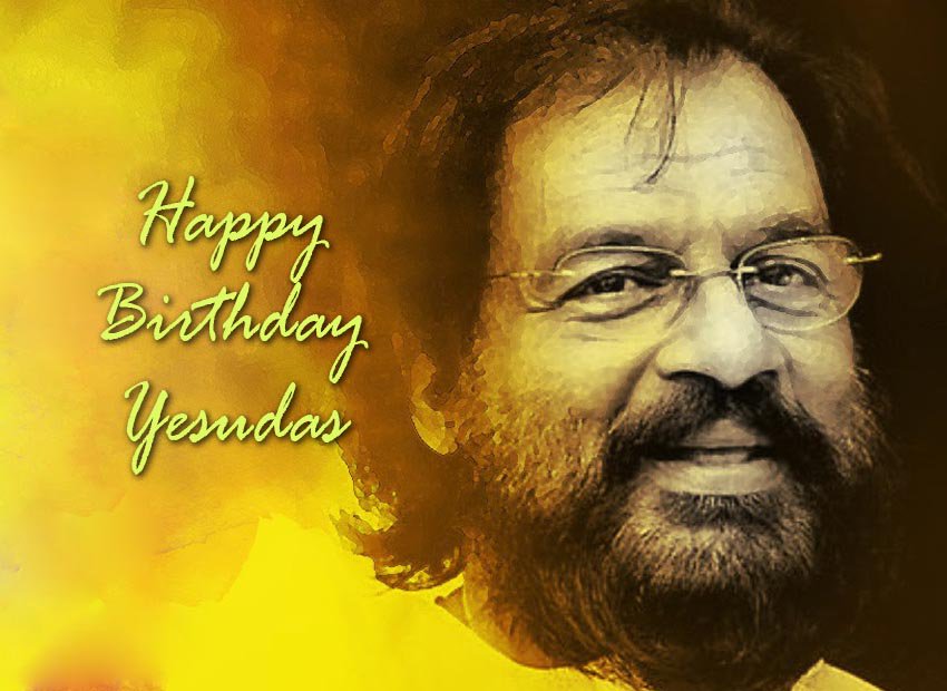 Happy birthday K.J. yesudas                           