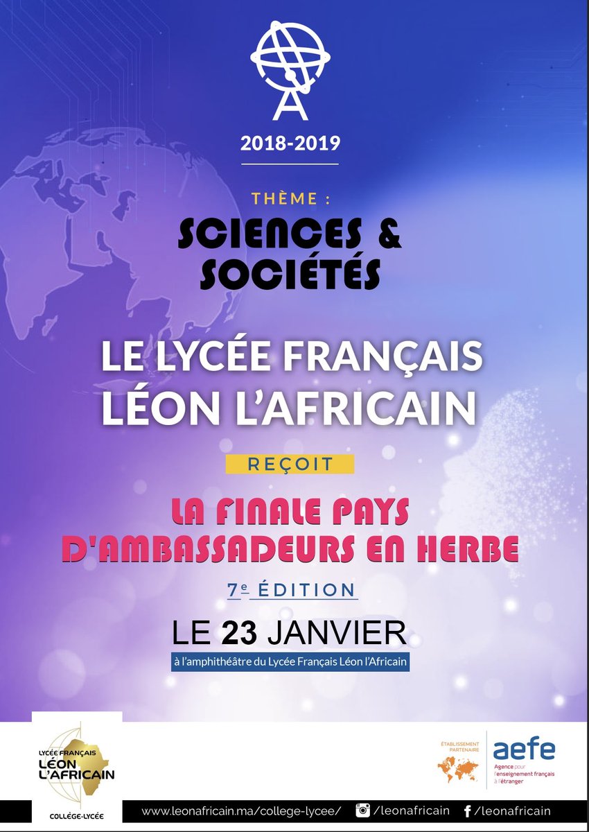 Leon_Africain's tweet image. 23 janv: le #LFLA héberge la finale-pays de la 7e édition des Ambassadeurs en herbe placée sous le thème « Sciences &amp;amp; sociétés».#interculturalité #multilinguisme #culture #Maroc #compétition #multiculturalité #rhétorique #débats #joutes #oratoires #ambassadeursenherbe #leadership