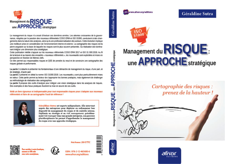 GeraldineSutra's tweet photo. Parution de mon ouvrage "Management du risque : une approche stratégique", éditions AFNOR. Focus sur les liens entre la stratégie d'entreprise et le dispositif MdR. Explications sur les mises à jour des référentiels ERM.

Géraldine Sutra, https://t.co/9K4WMubrG4 https://t.co/EBht5fA6xj