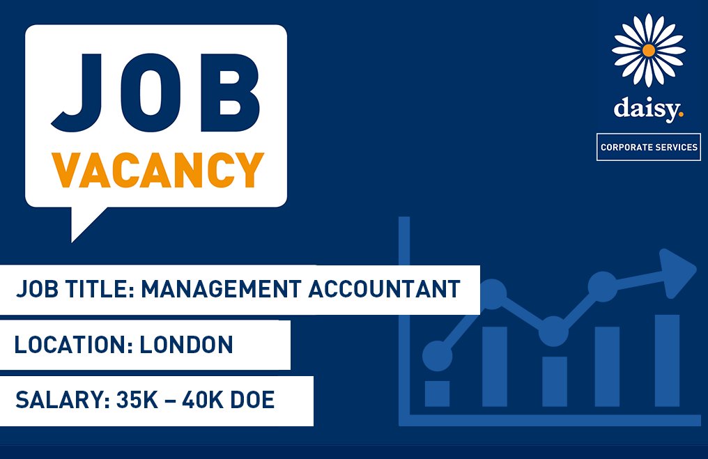 We have an exciting #JobOpportunity for a management accountant to join the financial management team within <a href="/Daisy_Corporate/">Daisy Corporate</a> division based in Central London. 

This role is ideal for a finalist or newly-qualified accountant. Apply: okt.to/kOzfGV 

#ThursdayMotivation