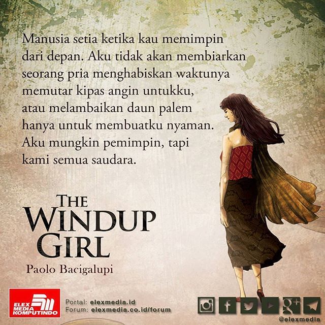 elexmedia's tweet photo. Pemimpin itu berbeda dengan bos. Pemimpin tidak akan meminta dilayani atau hanya tinggal memberi perintah. Pemimpin akan mengarahkan dan memperlakukan bawahan sebagai saudara dan kawan.
.
.
.
@grace_situngkir
#TheWindupGirl #PaoloBacigalupi #ScienceFict… https://t.co/tyrHcel66E https://t.co/aH3B69Izzh