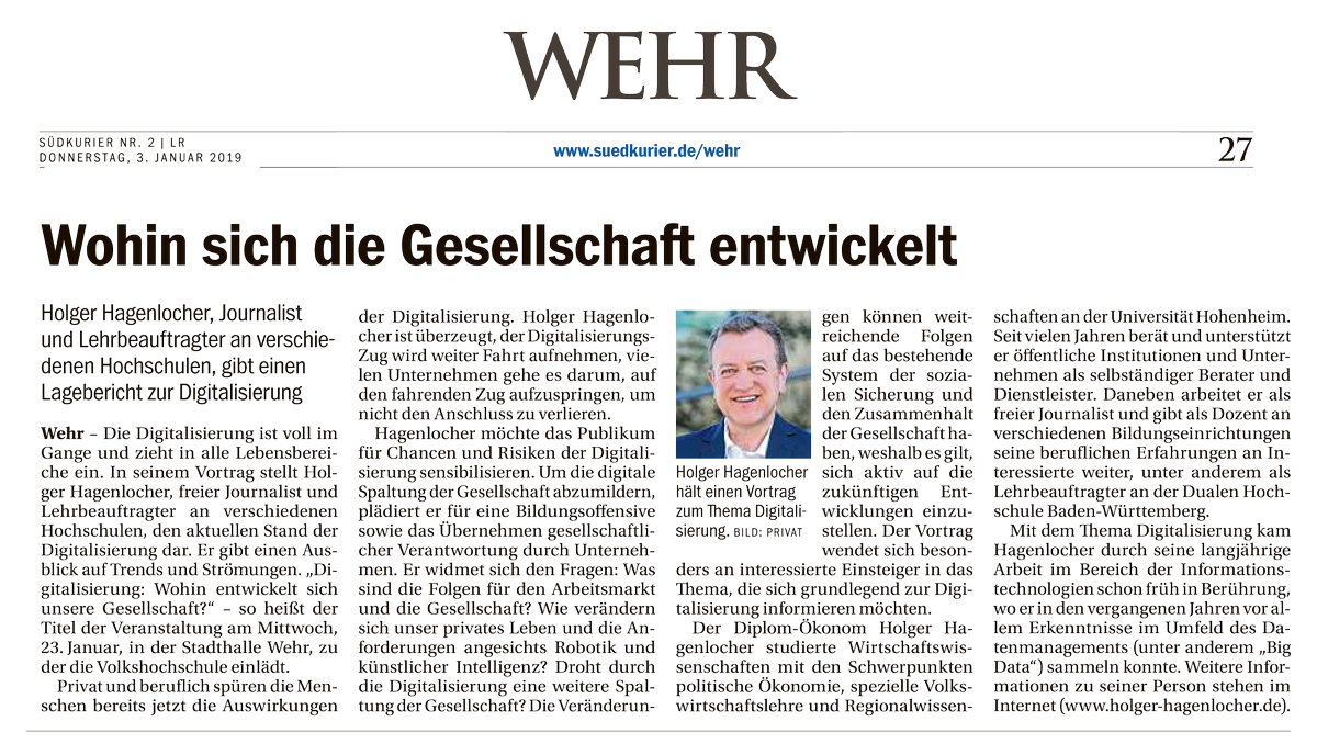 HHagenlocher's tweet photo. Am 23. Januar 2019 werde ich um 19 Uhr in der Stadthalle #Wehr zur #Digitalisierung und die Auswirkungen auf #Wirtschaft und #Gesellschaft sprechen. Hier die Ankündigung im #Südkurier. Freue mich auf spannende Diskussionen. #DigitaleTransformation #DigitaleSpaltung #Hagenlocher https://t.co/HTMVwN47A9