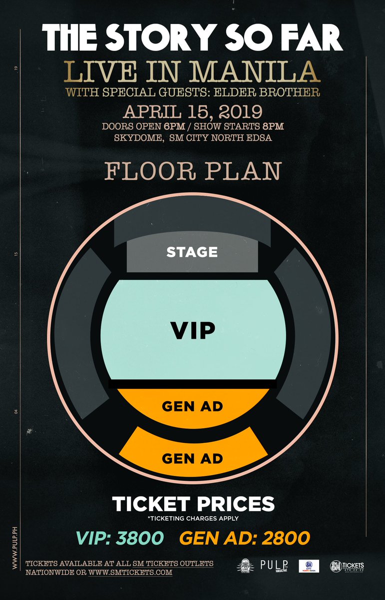 Pulp Live World On Twitter Check Out The Official Floor Plan Of Thestorysofarca Live In Manila With Elderbrother Mark The Date 04 15 19 At The Skydome Sm City North Edsa Tickets Are
