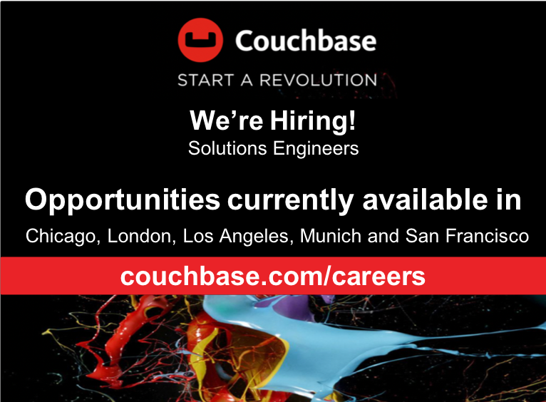 #Couchbase is hiring NOW for Solutions Engineers worldwide! Opportunities current available in Chicago, London, Los Angeles, Munich and San Francisco. If interested, visit our website to apply! couchbase.com/careers/open-p…