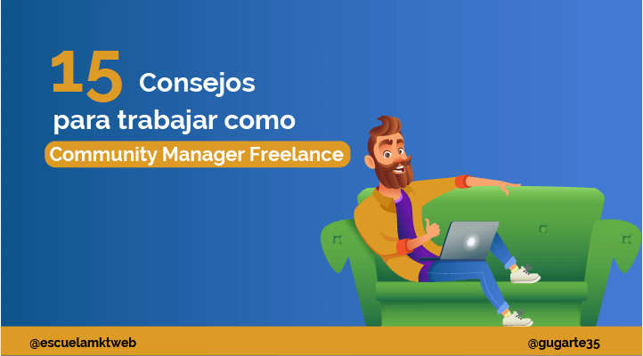 miguelfloro's tweet photo. 15 Consejos para ser un Community Manager Freelance

 👉Funciones de un CM freelance
 👉Cómo organizarte para ser CM freelance
 👉Cuánto cobra un CM freelance

https://t.co/0gGPM0gc0a 

Vía @escuelamktweb &amp; @gugarte35 

#MarketingDigital #CommunityManager https://t.co/TsHd5ux86g