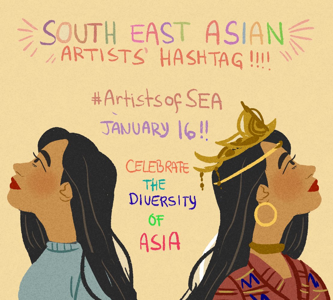 Hey Twitter! on January 16, let's launch a hashtag for South East Asian artists! #ArtistsofSEA ! We are often overlooked, but despite that, we are still here deserving of visibility! Please rt! If you're southeast asian, please share your artwork!