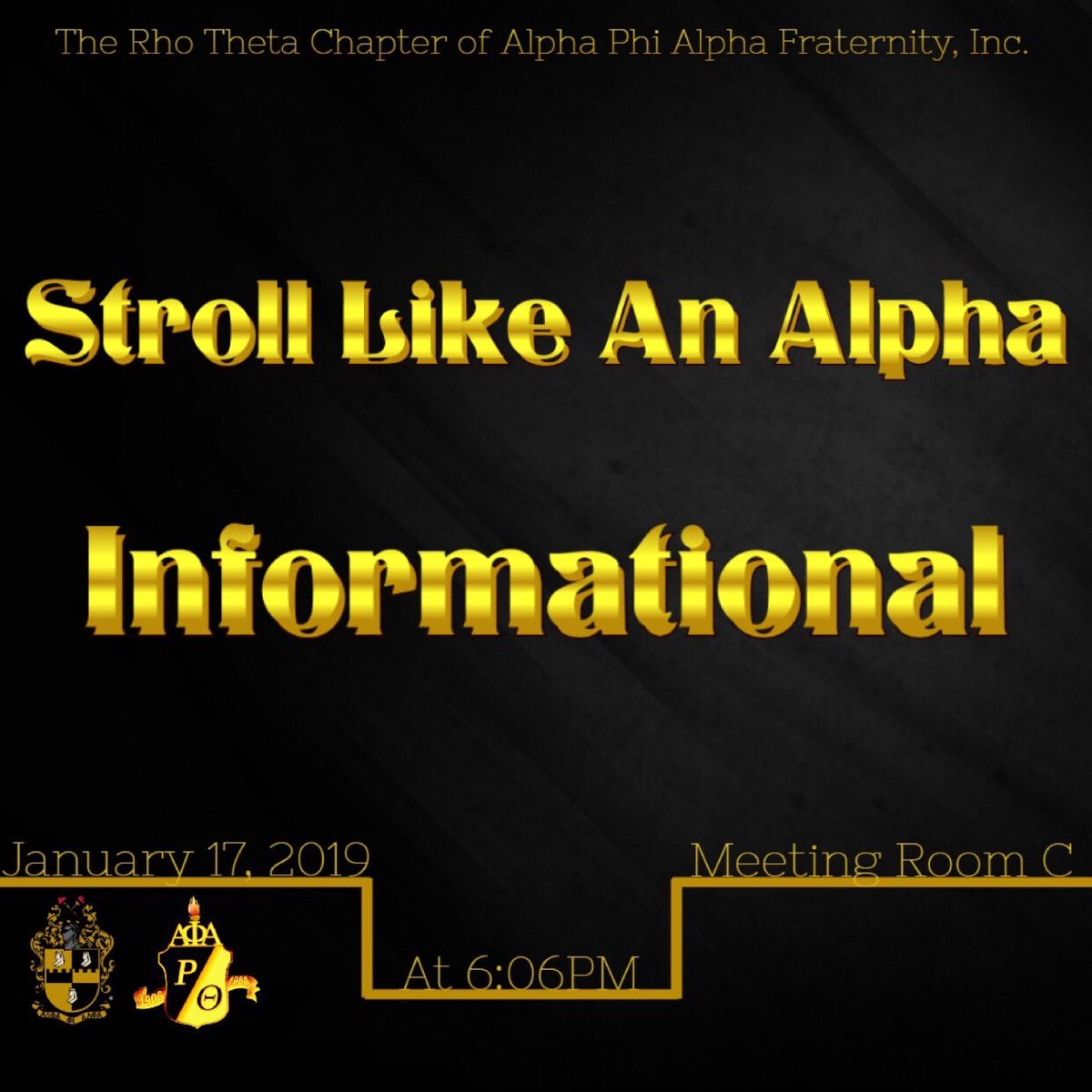 The Rho Theta Chapter of Alpha Phi Alpha Fraternity, Inc., invites all NWMSU LADIES out to our 2019 Stroll Like an Alpha informational ❕❕❕. Come learn more about the competition and how you can participate.