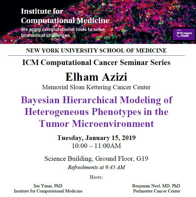 nyumedcompute's tweet photo. Elham Azizi @elhamazizi from @sloan_kettering will present "Bayesian Hierarchical Modeling of Heterogeneous Phenotypes in the Tumor Microenvironment” at @nyulangone at our ICM Computational #Cancer Seminar Series. Tues Jan15 10-11am. All are welcome #nycscience #sciencetalks #nyc https://t.co/DwDTQnv9Od