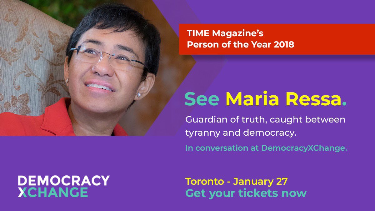 cswc's tweet image. Join the fight for democracy, truth &amp;amp; #pressfreedom @dxcsummit in Toronto on Jan 27. Hear from @rapplerdotcom’s @mariaressa, TIME’S Person of the Year 2018, Journalist &amp;amp; a Guardian in the War on Truth. Full details: democracyxchange.org  #DXC19 #topoli #onpoli #cdnpoli