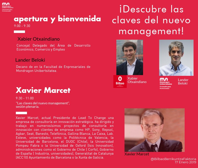 MBAExecutiveMU's tweet photo. Xabier Ochandiano, Concejal del área de Desarrollo Económico de @bilbao_udala inaugurará la jornada del próximo 17 de enero, junto con @lbeloki , decano de @Enpresagintza 👍👉 https://t.co/FAh3eAyTOh @BBFaktoria #LasClavesDelNuevoManagement https://t.co/YlyduqEU7e
