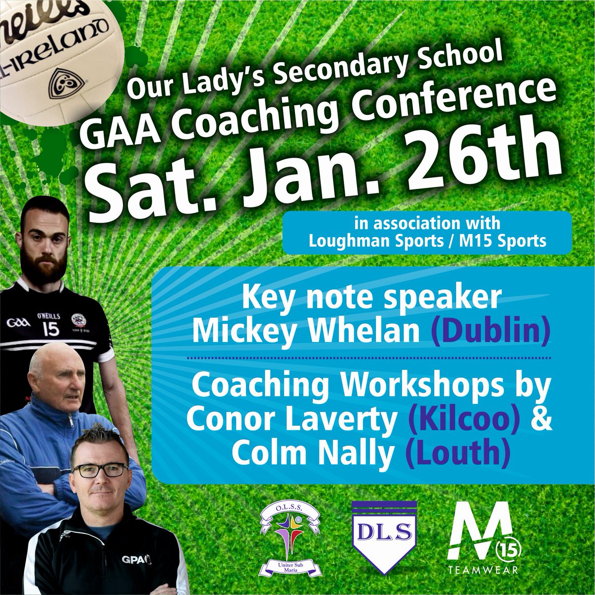 Just over 2 weeks to our GAA Coaching Conference on Sat January 26th, registration on the morning, all details on the posters below <a href="/ulsterschools/">Ulster Schools GAA</a> <a href="/JoeBrolly1993/">Joe Brolly</a> <a href="/Woolberto/">Colm Parkinson</a> <a href="/RorysStories/">Rory's Stories</a> <a href="/AaronKernan/">Aaron Kernan</a> <a href="/darrenqz/">Darren Hughes</a> <a href="/DkITGAA/">DkIT GAA</a> Please retweet#GAA#OLSS