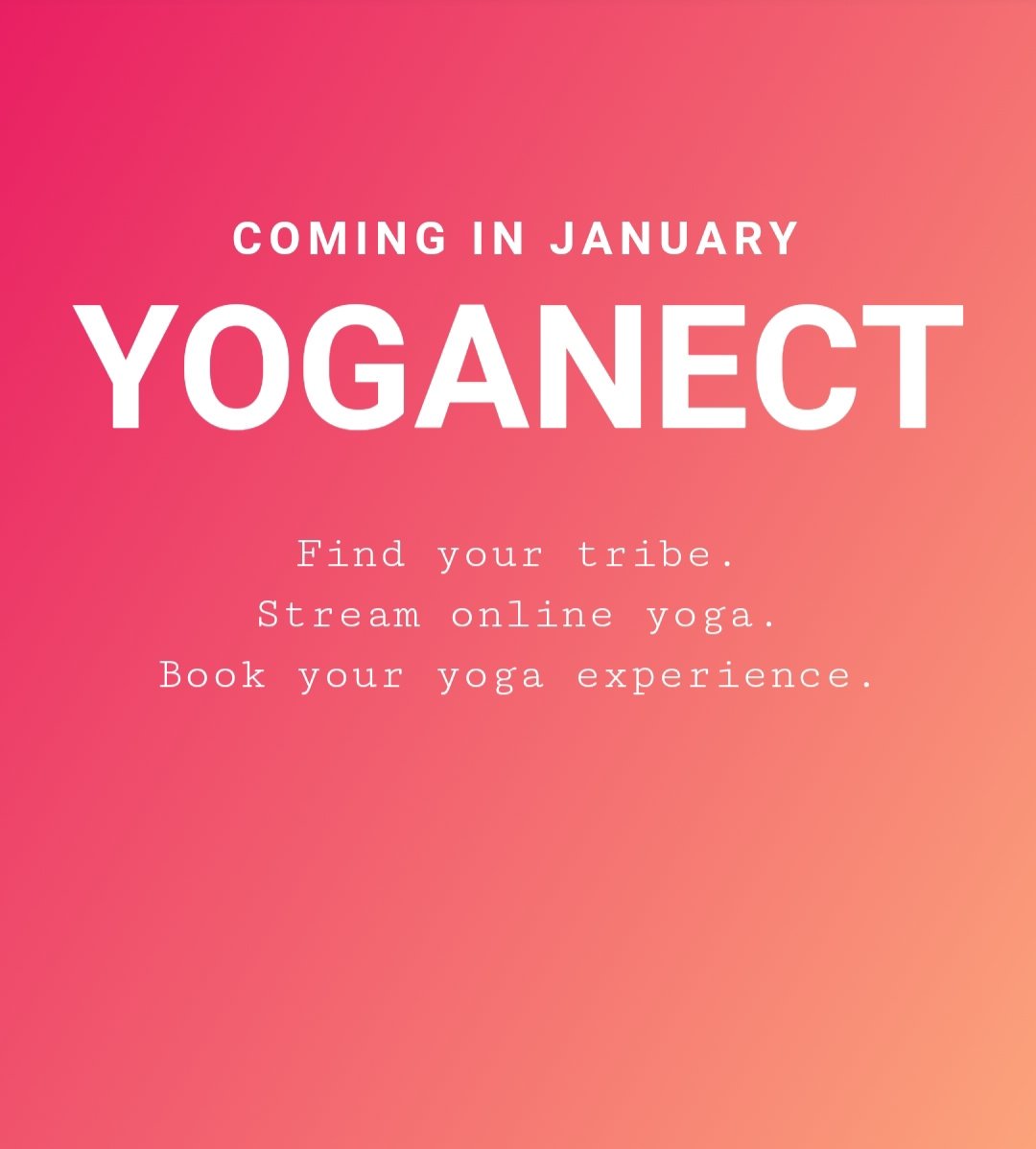 Coming soon. Your access to all things #yoga. Stay tuned. January 2019! #yoganect