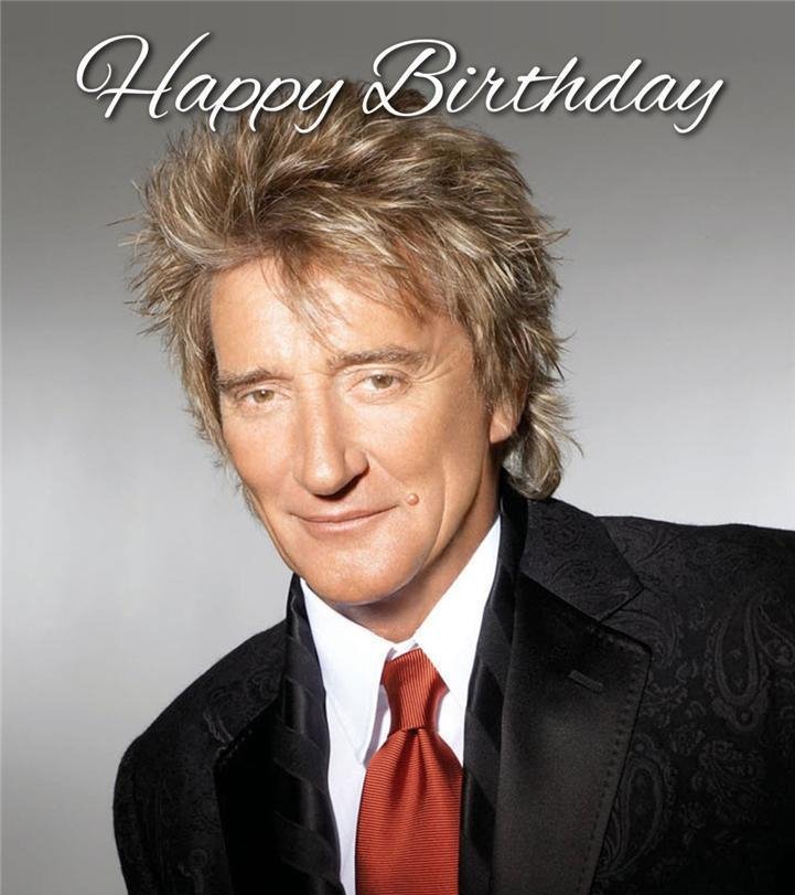 Happy birthday mister Rod Stewart, one of the greatest vocalists of all times. 