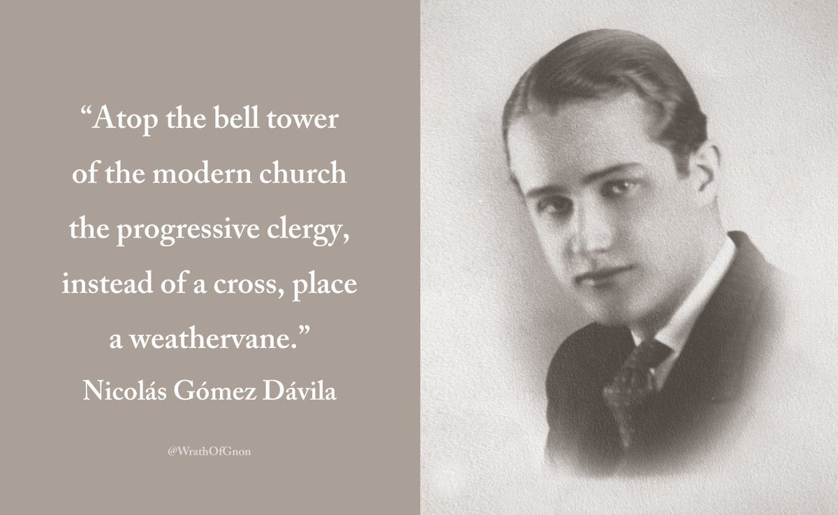 Wrath Of Gnon On Twitter Atop The Bell Tower Of The Modern Church The Progressive Clergy Instead Of A Cross Place A Weathervane Nicolas Gomez Davila 1913 1994 Https T Co Px7d8wd8rt