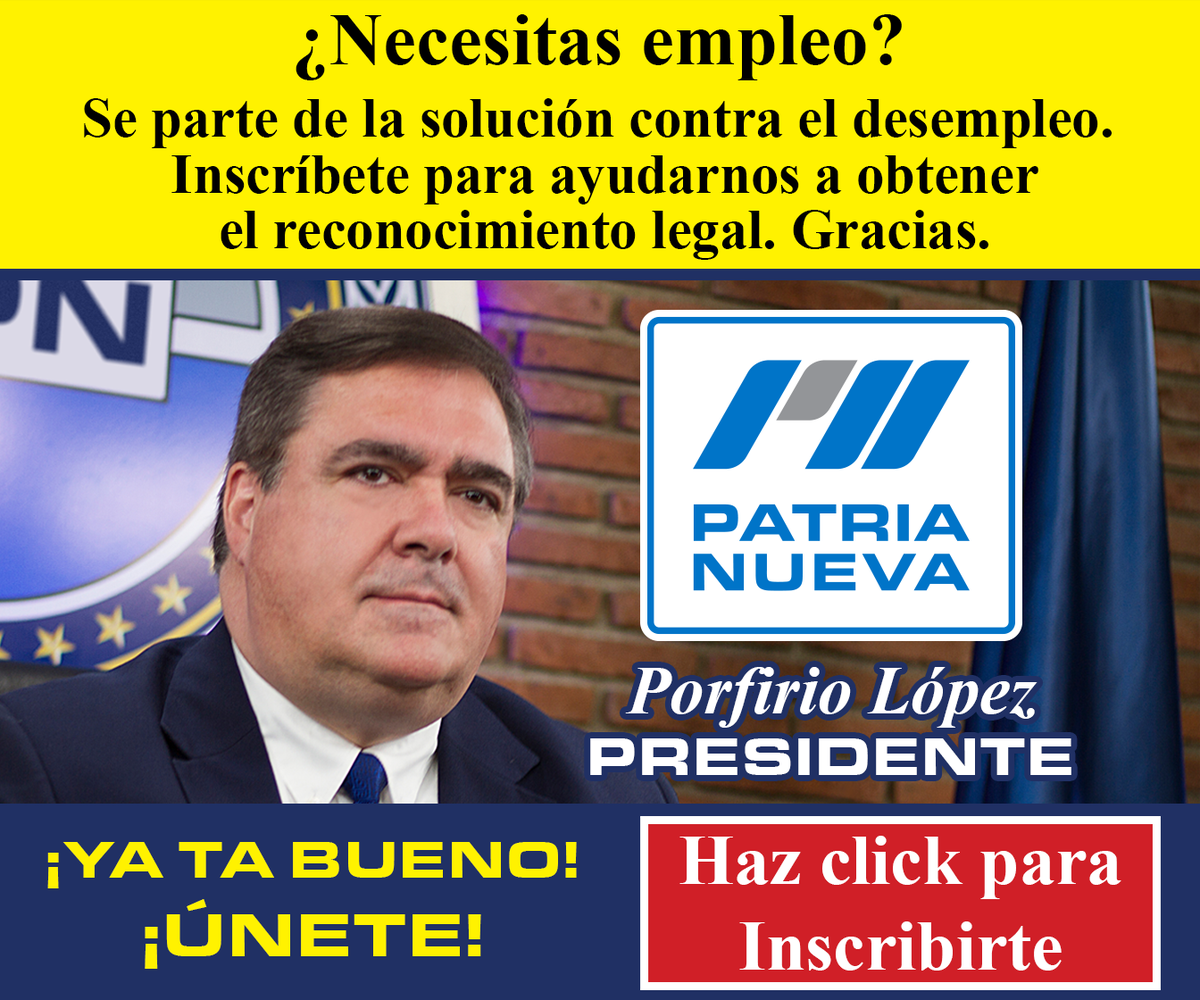 PatriaNuevaRD's tweet photo. ¿Necesitas empleo?
Se parte de la solución contra el desempleo.
Inscríbete para ayudarnos a obtener el reconocimiento legal.
Gracias.
https://t.co/Orl9733pFF
#PorfirioPresidente2020 https://t.co/lETUFfPZH0