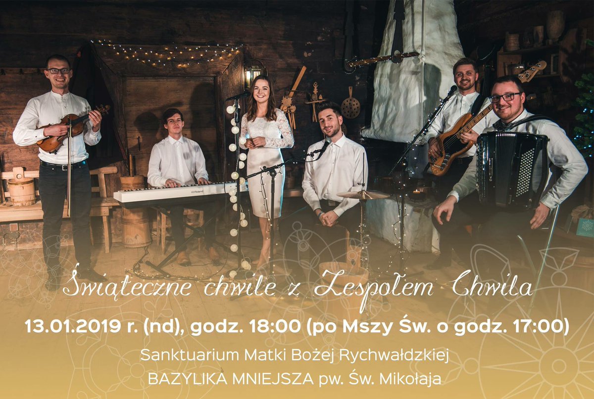 ZChwila's tweet photo. Przedostatni punkt naszej trasy koncertowej #swiatecznechwilezzespolemchwila

13 I 2019 r. (nd)
Sanktuarium Matki Bożej Rychwaldzkiej -
BAZYLIKA MNIEJSZA
p.w. Św. Mikołaja w Rychwaldzie k. Żywca, godz. 18:00

Wstęp wolny!

Zapraszamy :)
#zespolchwila #beskidy #tradycja #koledy https://t.co/gI47Z214rt
