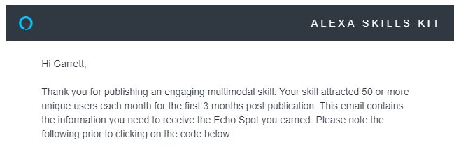 Callout to <a href="/JargonJourney/">Jargon</a> for helping me win an Echo Spot.  They localized my Three Card Poker skill and it's proven to be popular in Germany - so much so that I wouldn't have gotten over the monthly active user threshold to win this promotion without them. #AlexaDevs #VoiceFirst