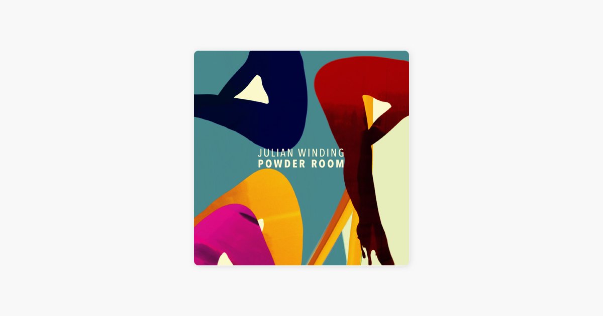 Powder Room - EP - Julian Winding dlvr.it/QwRc4K