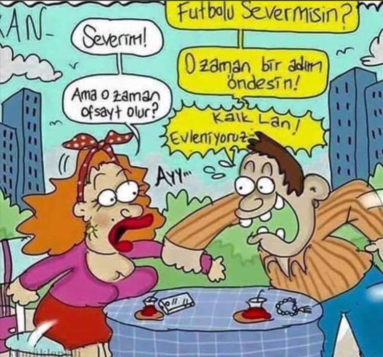 Ofsaytı bilen kızlarla evlenin gençler. Şiddetle tavsiyemdir:))((