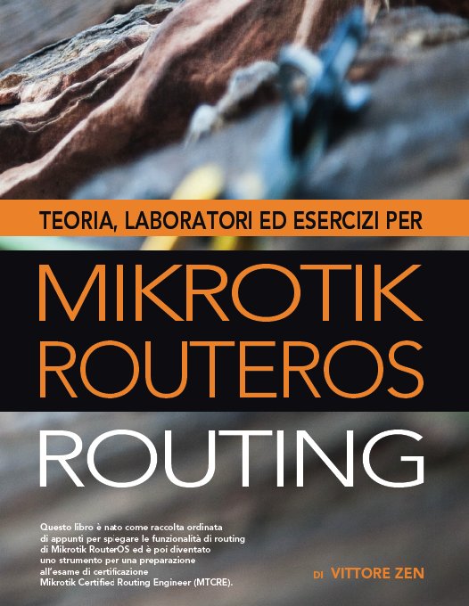 vittore's tweet photo. E' disponibile da oggi sullo store Amazon il libro «Teoria, laboratori ed esercizi per MikroTik RouterOS - Routing».
https://t.co/YAbxOorU8a
@mikrotik_com #howto #routing #mikrotik https://t.co/8dFXGg1gxn