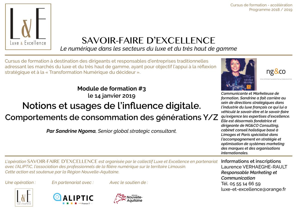 aliptic_'s tweet photo. #LUXE &amp; #NUMERIQUE #3 💥
Le 3e module de la formation "Savoir-faire d'Excellence" proposée par le Collectif @luxe_excellence et l'#ALIPTIC, c'est ce lundi !
👉 Au tour de Sandrine Ngoma, Dirigeante de NG&amp;Co Consulting d'animer "Notions &amp; usages de l'influence #digitale" https://t.co/lcDONh2Mt6