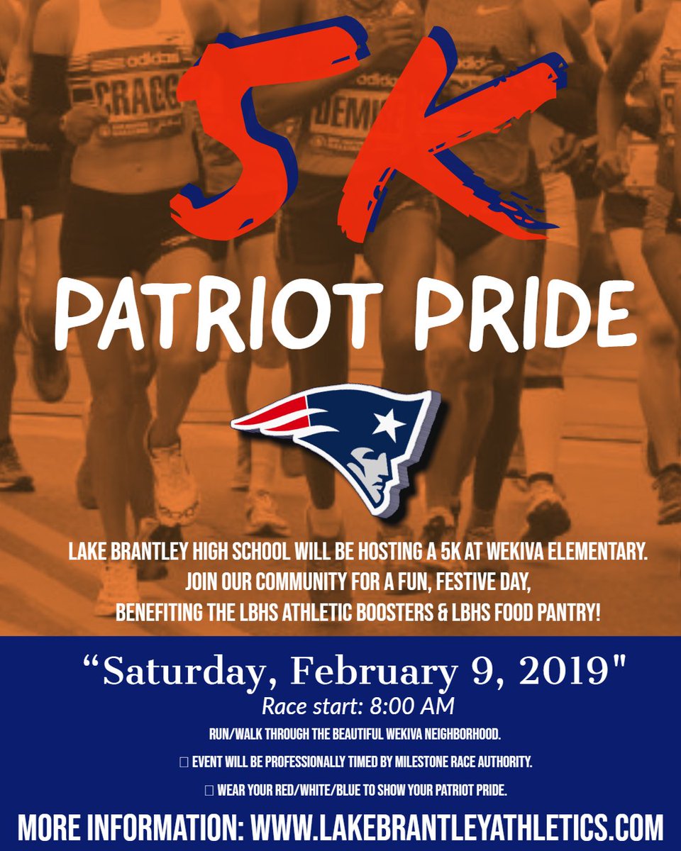 Patriot Pride 5k Sat, Feb 9th, 2019 More Info staging.lakebrantley.com/athletics/anno…    <a href="/LBHSAthletics/">LBHSAthletics</a> <a href="/lbhsjournalism/">LBHS Journalism</a> <a href="/LBHS_Leadership/">LBHS STUDENT GOVERNMENT</a>  @lb_hoops <a href="/SCPSInfo/">SCPS Info</a>