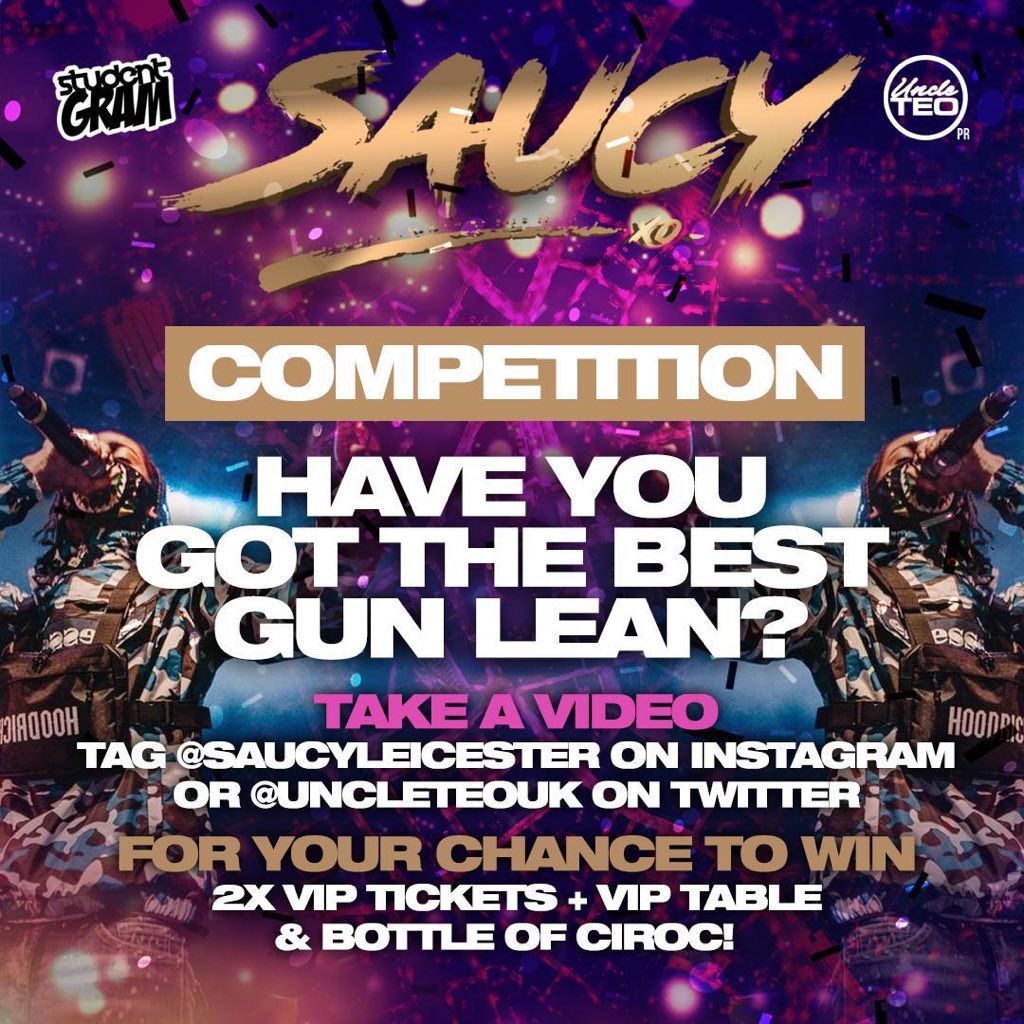 UncleTEOpr's tweet image. #SaucyLeicester🎊🎊

COMPETITION TIME💃🏾💃🏾

HOW WELL CAN YOU GUN LEAN? 👀👀

SHOW US YOUR BEST GUN LEAN AND HAVE THE CHANCE OF WINNING A PRIZE 🎁🎁

2X VIP TICKETS 😱

VIP TABLE 🤪

BOTTLE OF CIROC 🍾

TAG @UncleTEOuk IN YOUR VID ON TWITTER AND @saucyleicester on insta ‼️