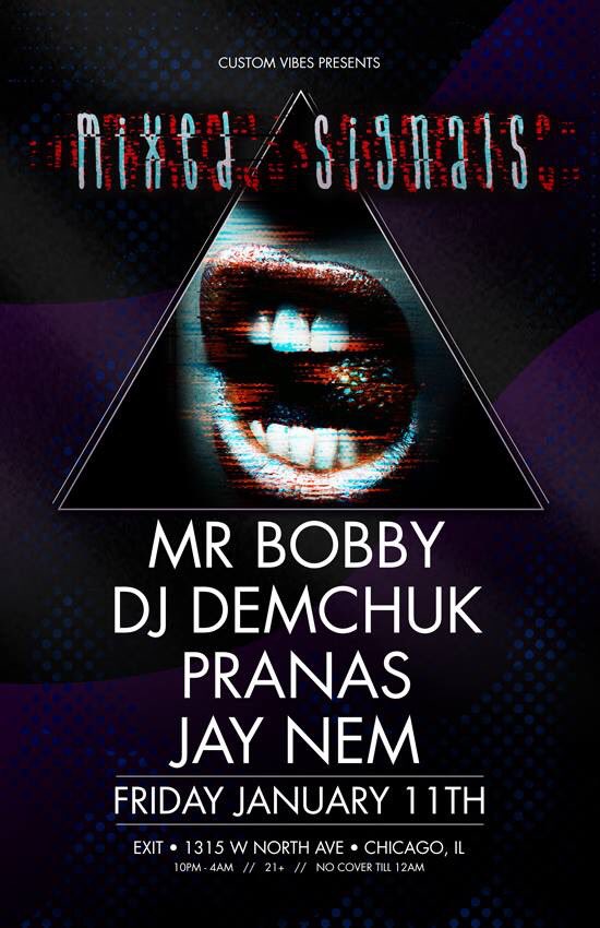 djdemchuk's tweet photo. Tonight! @customvibes presents #MixedSignals at @ExitChicago_ w sets by Jay Nem, @djmrbobby, + @pranasnadi & @djdemchuk of the @MUCHOCULOTV trio! 10pm-4am - Free before 12 // $10 After! Hosted by @MartyMalafaktor of @reactpresents! #friday #chicago #letsdance #muchoculo #๐ฅ #๐ https://t.co/F9Gkvt6NaU