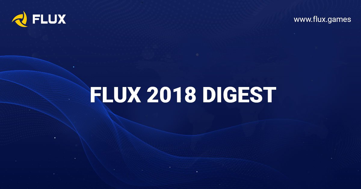 Dear FLUX community!

Look our digest of 2018 year here: bit.ly/2FoX6C6