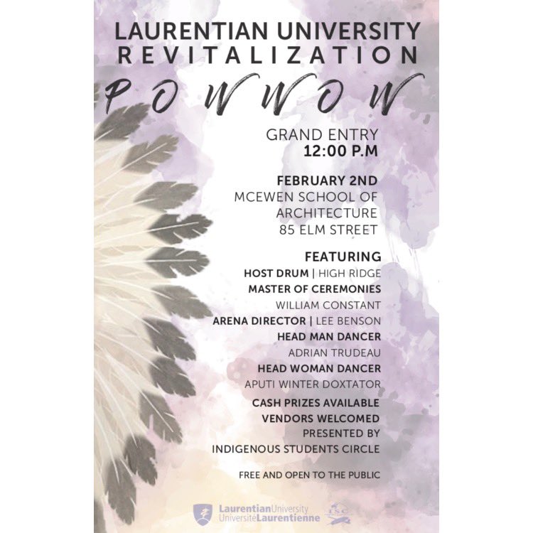 ISC_Laurentian's tweet photo. Laurentian University | Revitalization Powwow
Saturday February 2nd 2019 | 12:00 P.M - 10:00 P.M at the McEwen School of Architecture 85 Elm St.
This event is free and open to the public. 
Dancer registration is free.

For questions and concerns please contact
isc@laurentian.ca https://t.co/x5mu9Mp9ro
